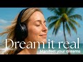 🎵Manifestation song -"Dream it real✨" I Manifest your dreams I Empowerment