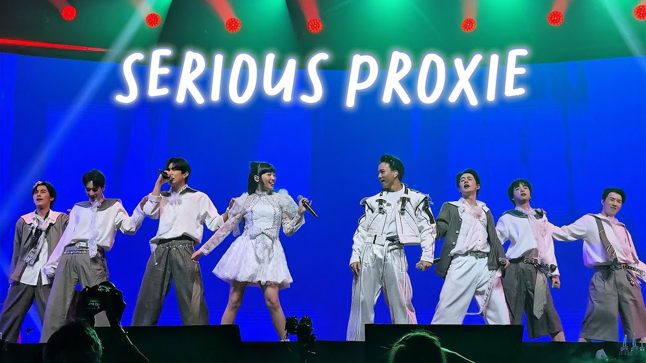 SERIOUS BACON x PROXIE【กำลังตัดใจ／คนไม่คุย／Bad Shawty】@ SERIOUS BACON ฟอร์มยักษ์ CONCERT 2025.09.13