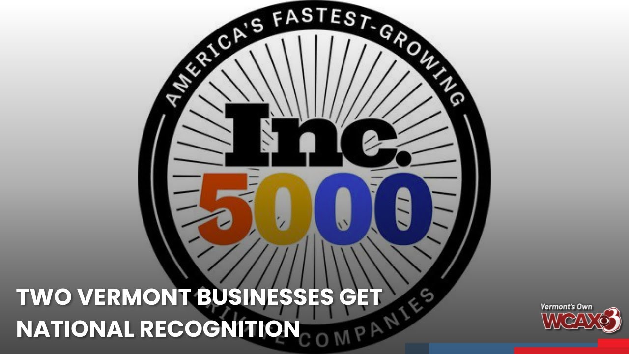 Two Vermont businesses get national recognition