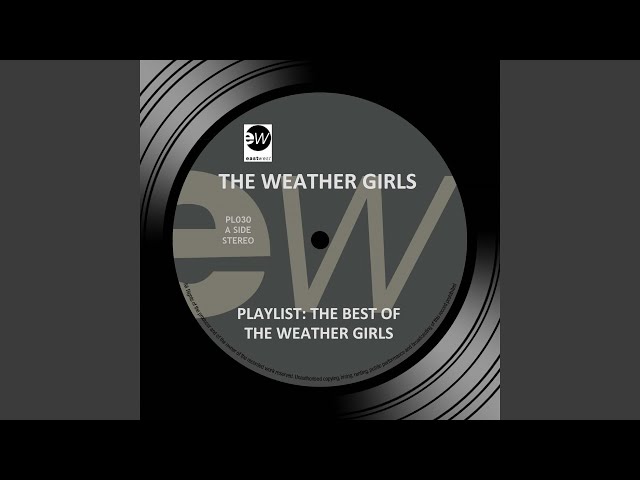 The Weather Girls - Celebration