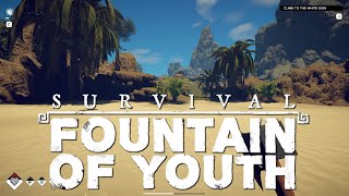 Survival: Fountain of Youth