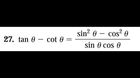 prove tan(x) - cot(x) = (sin^2(x) - cos^2(x))/(sin(x)cos(x))