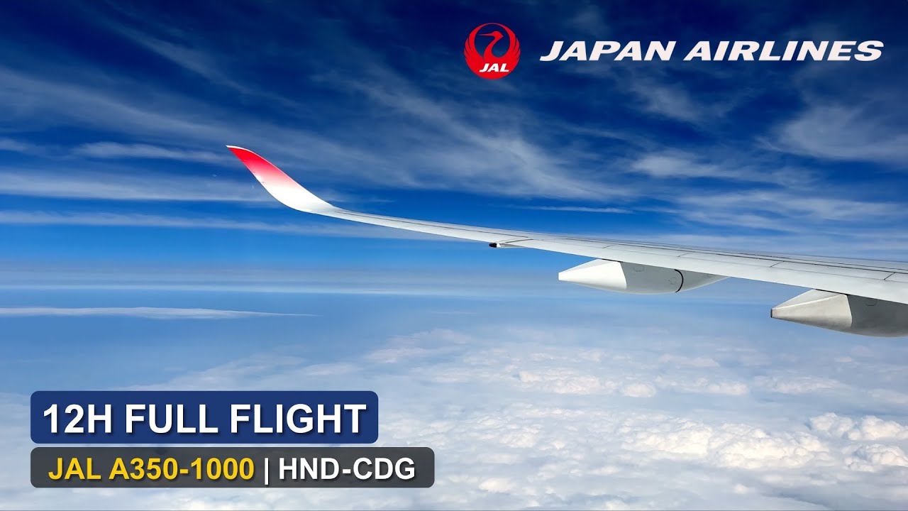 12 hours 🇯🇵 Tokyo HND - Paris CDG 🇫🇷 JAL Airbus A350 FULL FLIGHT (Ep.42) ✈️