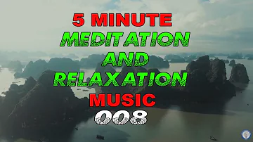 5 Min Relaxing Music : 008 | 5 Min Meditation Music | Flute Meditation | Nature Mountain Meditation