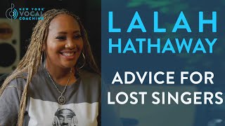 advice for lost singers lalah hathaway ep 14