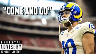 Cooper Kupp NFL Mix “Come & Go” (Juice WRLD)