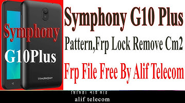 Symphony G10 Plus Pattern, Frp Remove And Frp File Free.