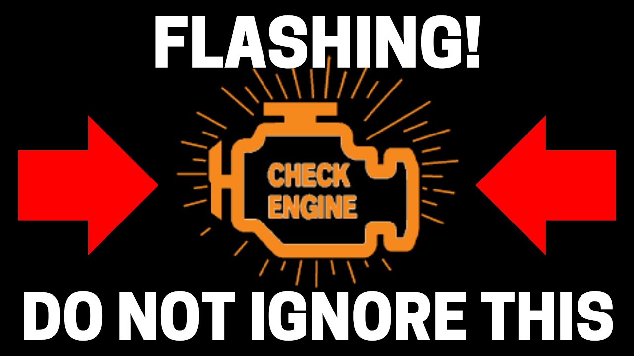 Check Engine Light Flashing What Does