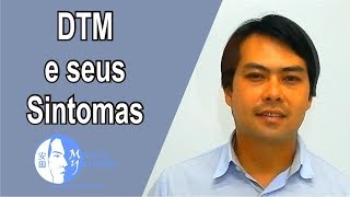 Sintomas da DTM e como reconhecê-los .