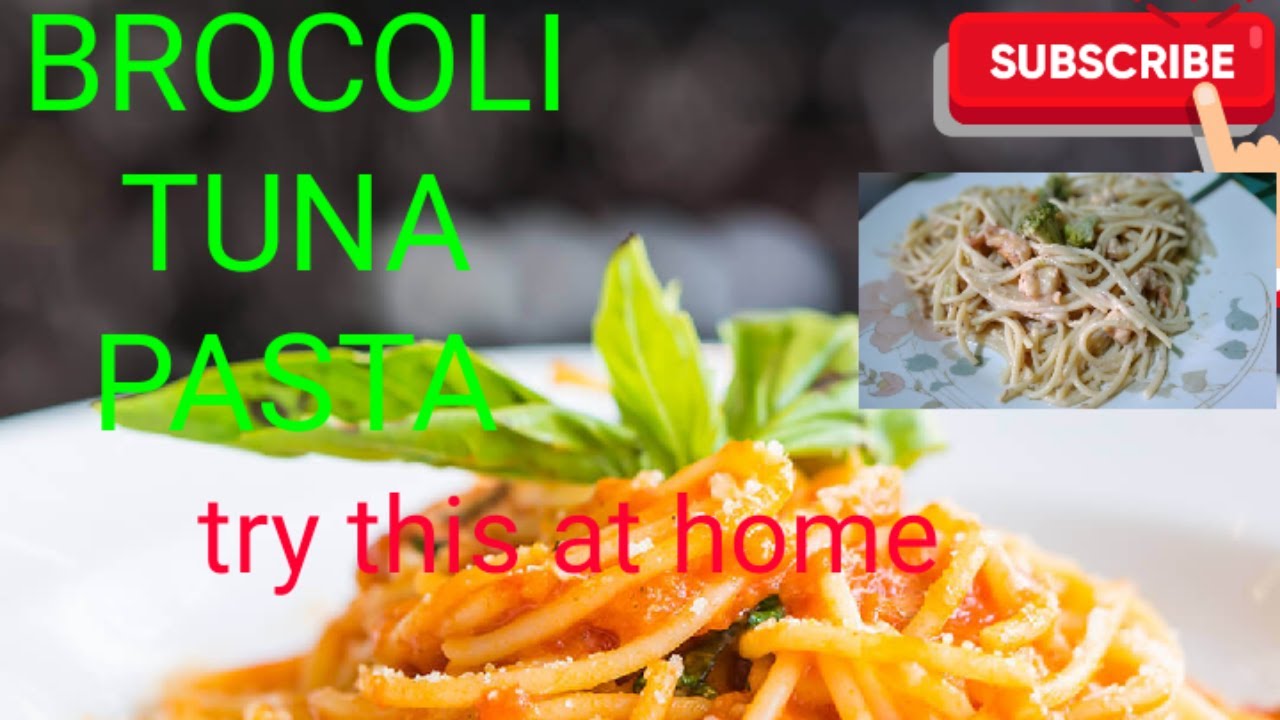 Brocoli tuna pasta with white cream sauce/panlasang pinoy YouTube