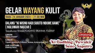 #LiveStreaming #Wayangkulit Ki Gadhing Pawukir Seno Saputro - BIMO KOPEK