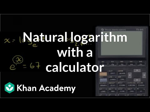Natural logarithm with a calculator | Logarithms | Algebra II | Khan Academy