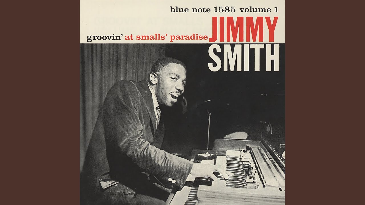洋楽 JIMMY SMITH/groovin' at smalls' paradise Jimmy Smith – Groovin' At Smalls' Paradise Volume 1 – CD