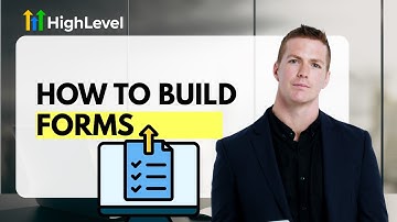How To Build High-Converting Forms in Go HighLevel
