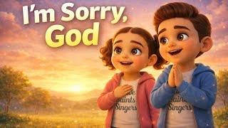 im Sorry God   Teaching Kids To Say Sorry In Prayer