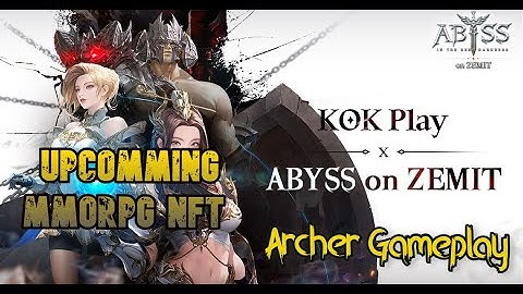 ABYSS on Zemit Archer Gameplay P2E