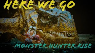 Monster Hunter Rise 「GMV」 "Here We Go"