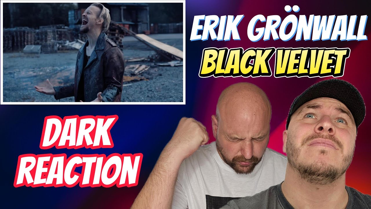 Erik Grönwall - Black Velvet Dark Reaction