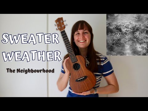 The Neighbourhood Sweater Weather EASY Ukulele Tutorial 