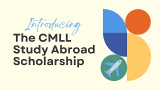 CMLL Study Abroad Scholarship
