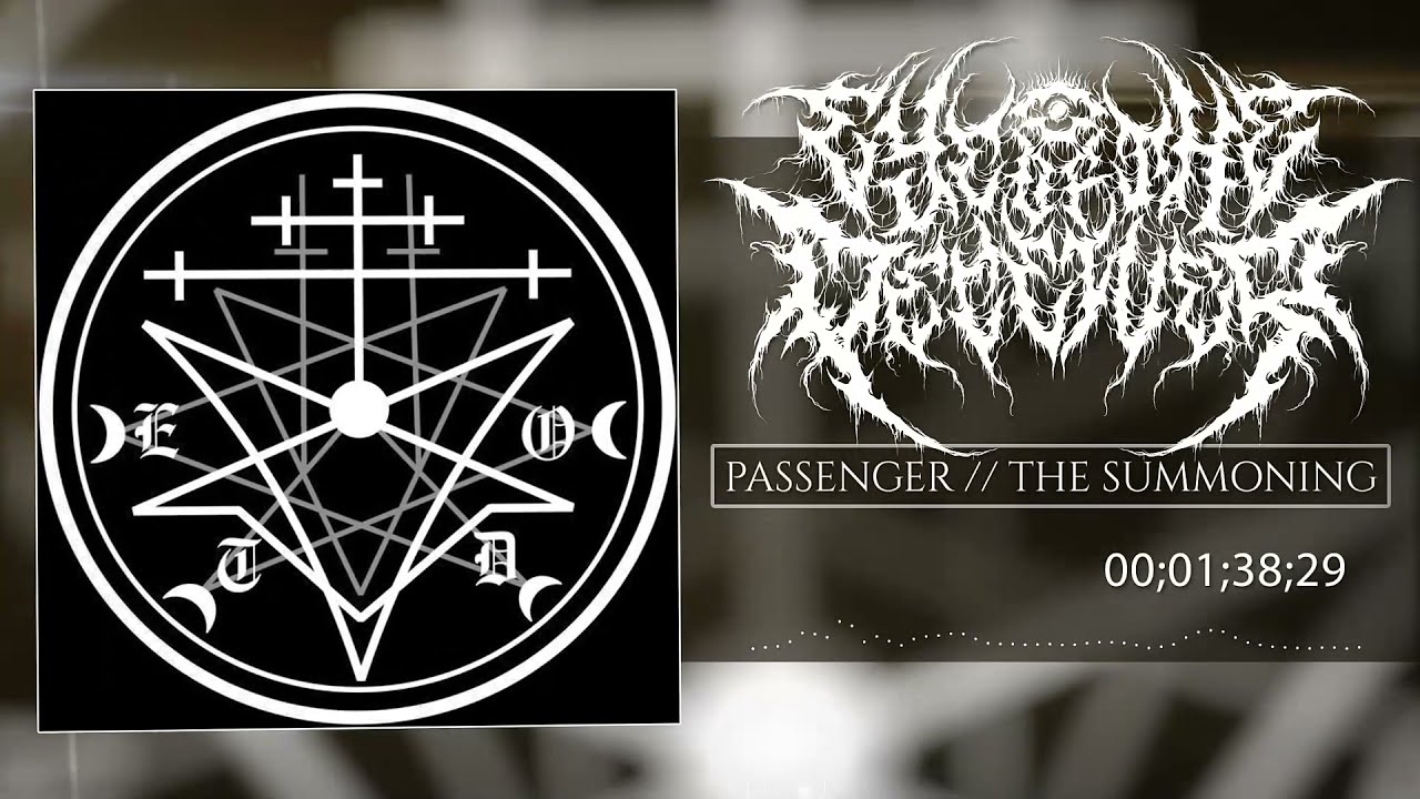 Eye Of The Deceiver - Passenger // The summoning