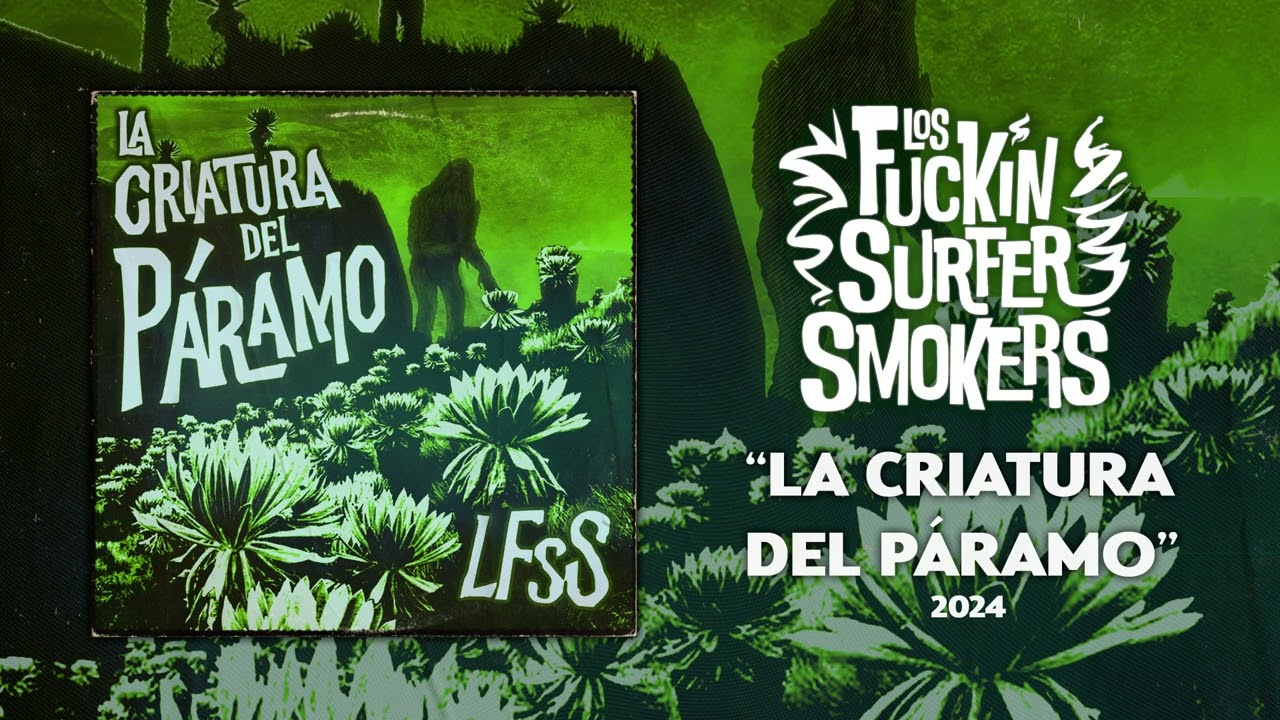 La criatura del Páramo - LFSS 