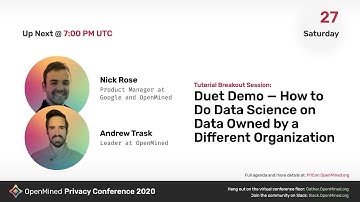 OM PriCon2020 Tutorial: Duet Demo - How to Do Data Science on Data Owned by a Different Organization