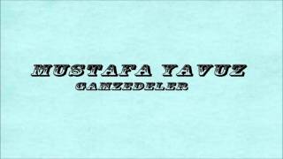 Mustafa Yavuz - Bırak Beni