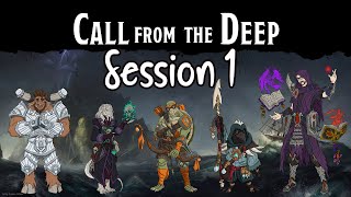 Call from the Deep Session 1: The Sinister Secret of Saltmarsh p1