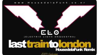 ELO - Last Train To London [House de la Funk Remix] chords