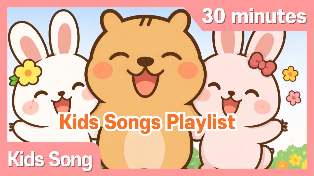Kids Songs 30 Minutes | Fun Playtime Mix | Kids Songs