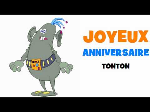 Joyeux Anniversaire Tonton Youtube