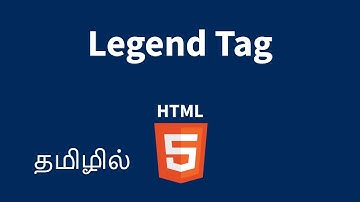 HTML Forms and Use of Legend Tag Explained in Tamil