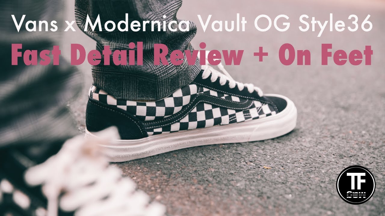 Vans x Modernica Vault OG Style 36 LX fast detail review (+On feet)