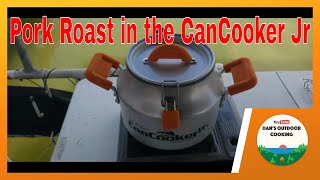 Pork Roast in the CanCooker Jr.