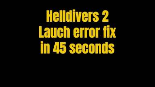 Celebrity Solved - ✅ Helldivers 2 Steam Launch Error Fix In 45 Seconds Wealth