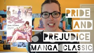 Manga Classics: Pride & Prejudice | Manga Review