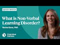 Understanding Non-verbal Learning Disorder (NLD)