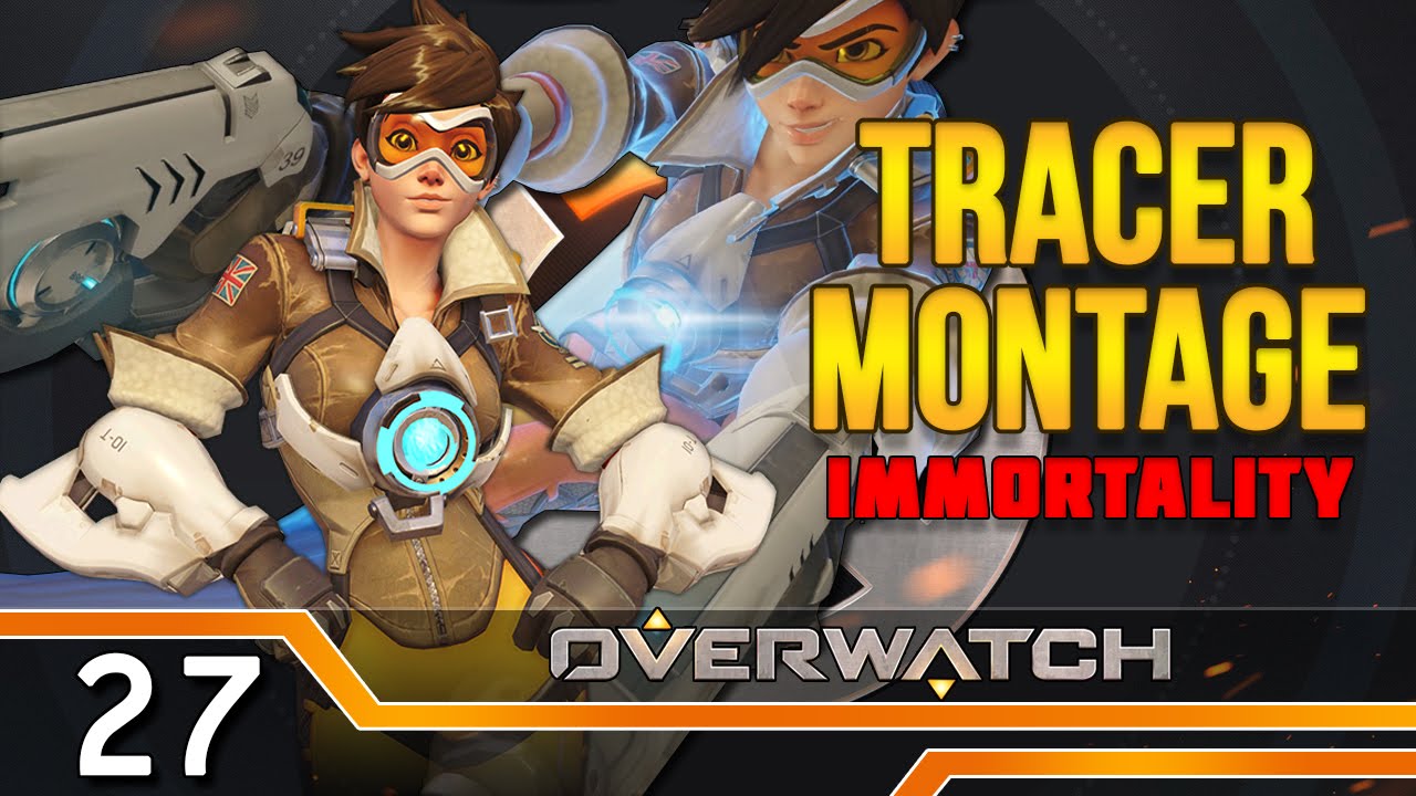 Overwatch Tracer Montage Immortality [compilation] Youtube