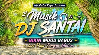ENAK BANGET BUAT NYETIR 🔥 DJ SLOW UNTUK KERJA DAN SANTAI MALAM HARI | MUSIK BIAR FOKUS DAN SEMANGAT