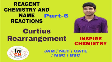 Curtius Rearrangement and Mechanism and Problems ( Amine(RNH2) Preparation) Reagent Chemistry part-6