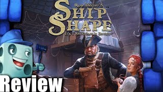 ShipShape Review - with Tom Vasel