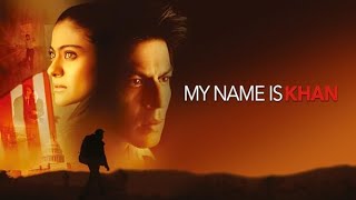 My Name Is Khan Full Movie Fact and Story / Bollywood Movie Review in Hindi / Shah Rukh Khan / Kajol
