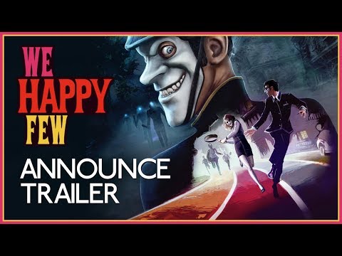 We Happy Few | ReAnnounceTrailer