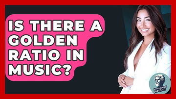 Is There A Golden Ratio In Music? - Philosophy Beyond