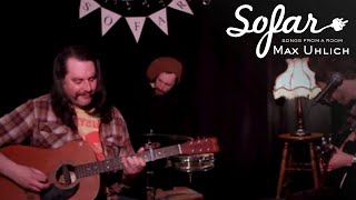 Max Uhlich - Badaling | Sofar Calgary
