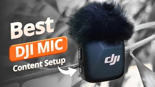 Best Content Setup / DJI Mic Mini For Mobile Device