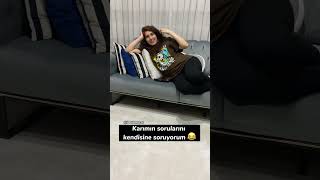 Karımın Saçma Soruları Şfet