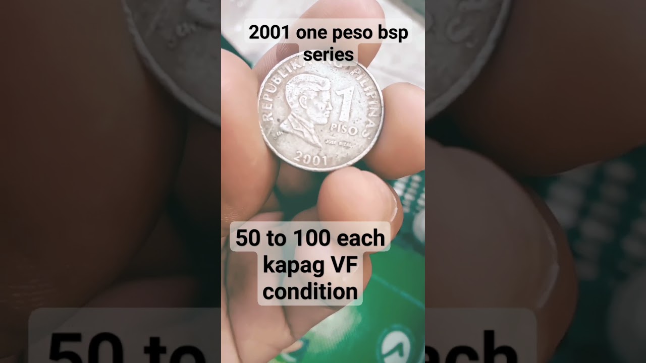 2001 one peso coin bsp series Update value 