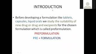 Introduction to preformulation, goals and objectives